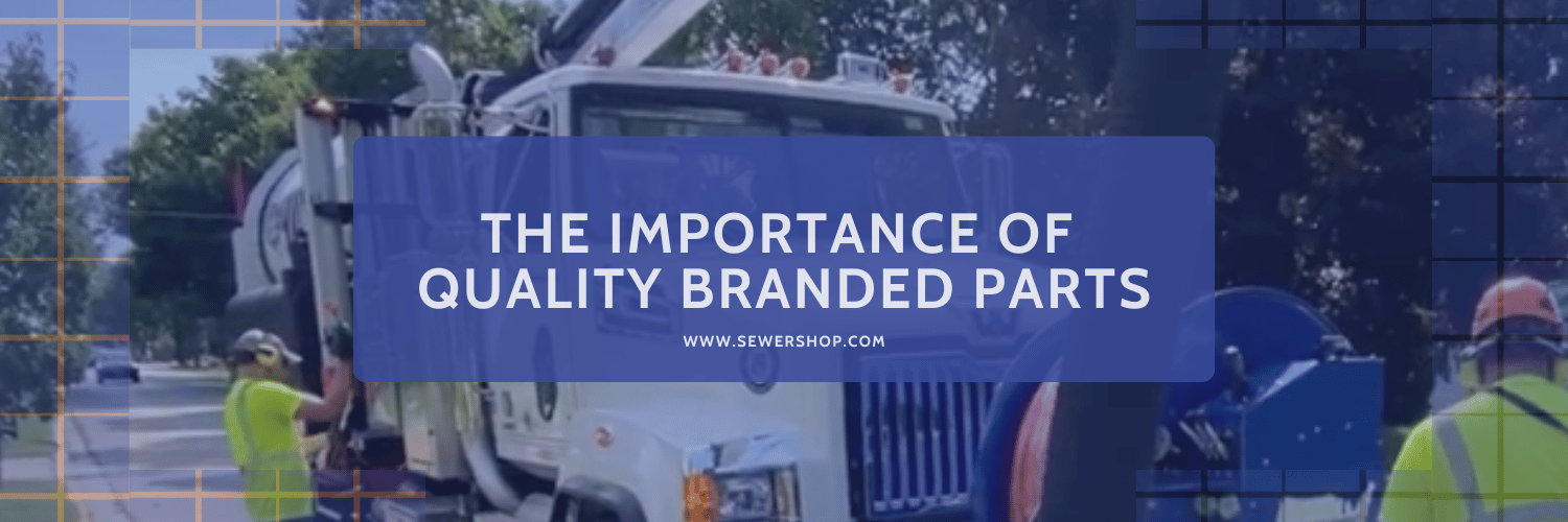 Featured image for the blog "The Importance of Quality Branded Parts" from SewerShop.com